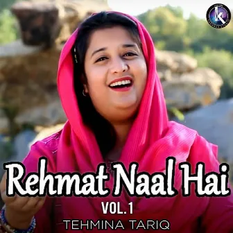 Rehmat Naal Hai, Vol. 1 by Tehmina Tariq