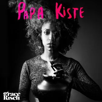 Papa Kiste by Grace Risch