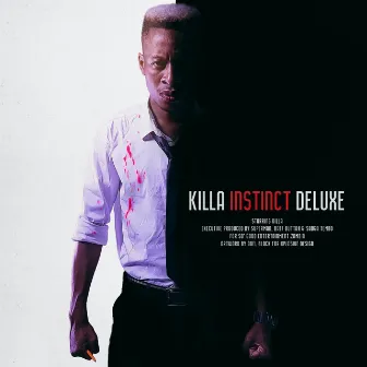 Killa Instinct (Deluxe) by Killa