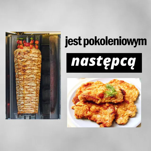 Kebab i schabowy