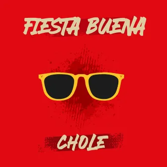 Fiesta Buena by Chole