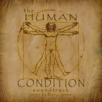 Music for 'The Human Condition' by Barry James