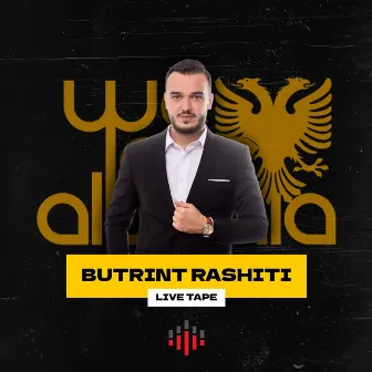 Live Tape by Butrint Rashiti