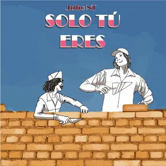 STE (Solo tú eres) by Julio NT