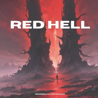 Red Hell by Dutch Hour