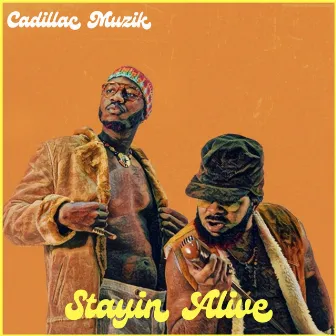 Stayin Alive by Cadillac Muzik