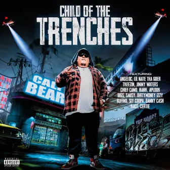 Child Of The Trenches by Cali Bear