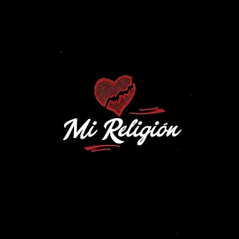 Mi Religión by ChicoCream