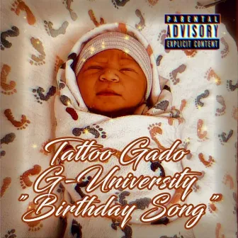 Birthday Song by Tattoo Gado