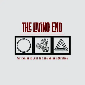 The Ending Is Just The Beginging Repeating by The Living End