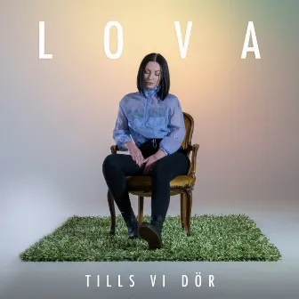 Tills vi dör by lovad