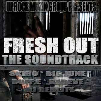 Fresh Out (Offical Soundtrack) by Skibo