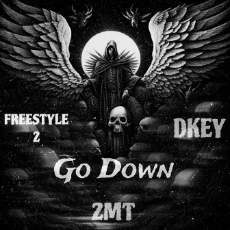 Go Down by DKEY 2MT