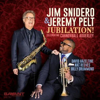 Jubilation! Celebrating Cannonball Adderley by Jim Snidero