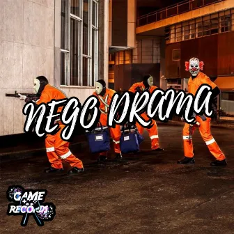 Nego Drama by DJ Brunno Garcia