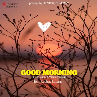 Good morning (Instrumental Version) by Jitesh Gurjar