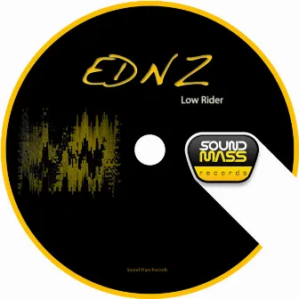 Low Rider by EDNZ