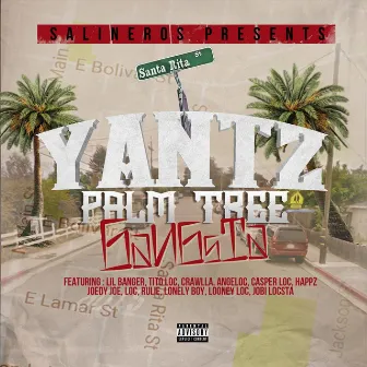 Palm Tree Gangsta by Yantz