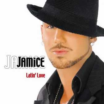 Latin' Love (feat. Priscillia, Nichols, Magic) by Jamice