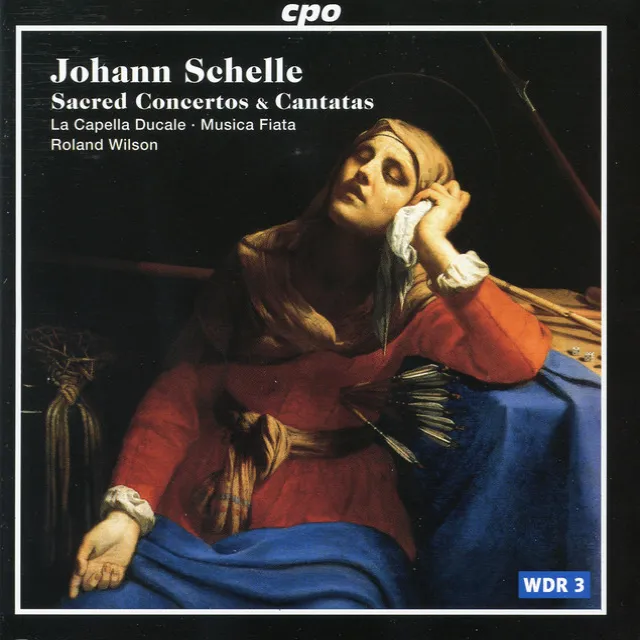 Schelle: Sacred Concertos & Cantatas