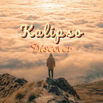 Discover by Kalipso