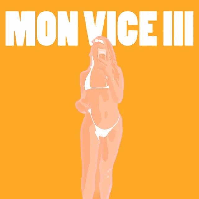 Mon Vice III