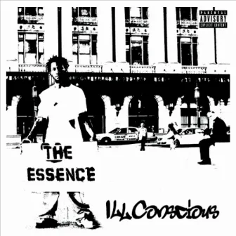 The Essence by Ill Conscious