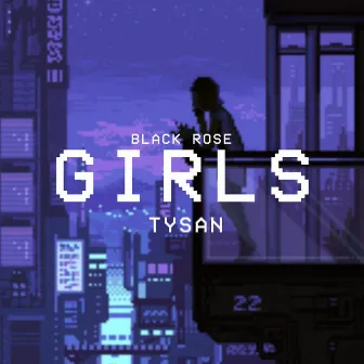 Girls by Black Rose