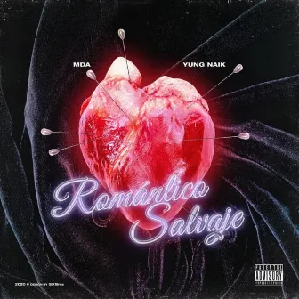 Romántico Salvaje by Yung Naik