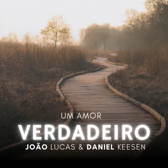 Um amor verdadeiro by Pe. Alexandre Fernandes