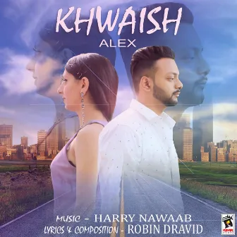 Khwaish by Alex