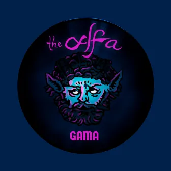 The Alfa (EP) by Gama