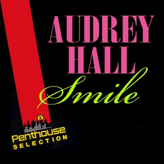 Smile by Audrey Hall