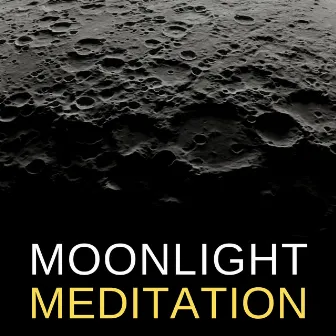 Moonlight Meditation by The Healing Project