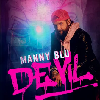 DEViL by Manny Blu