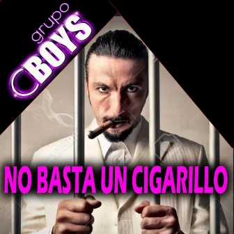 No basta un cigarrillo by C Boys