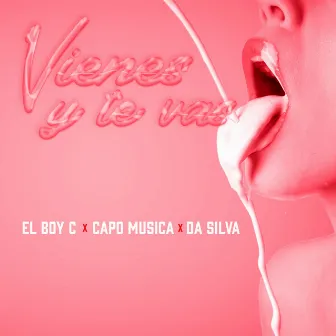 Vienes y Te Vas by Capo Musica