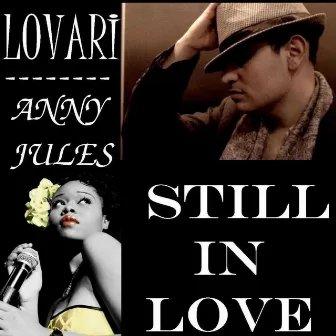 Still in Love by Anny Jules