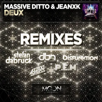 Deux (Remixes) by Massive Ditto