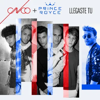 Llegaste Tú by Prince Royce