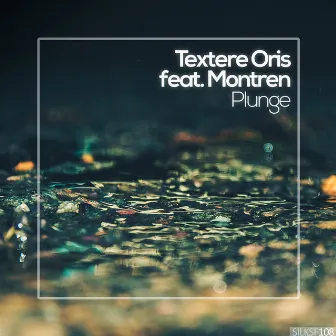 Plunge by Textere Oris