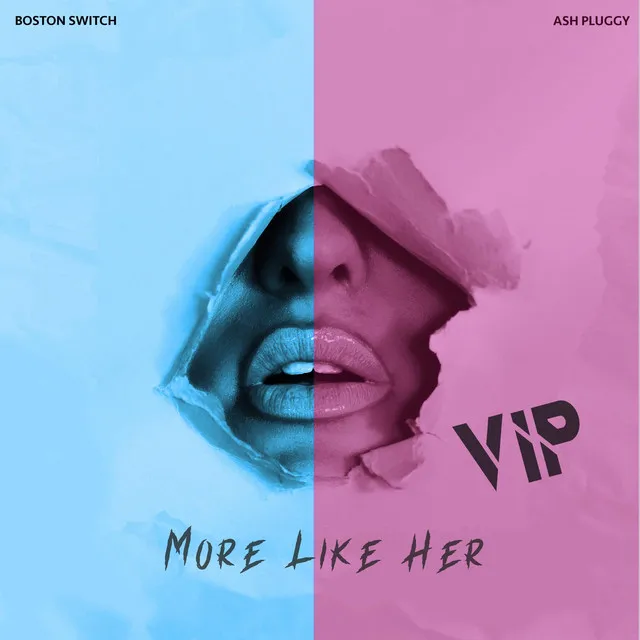 More Like Her (Boston Switch VIP)