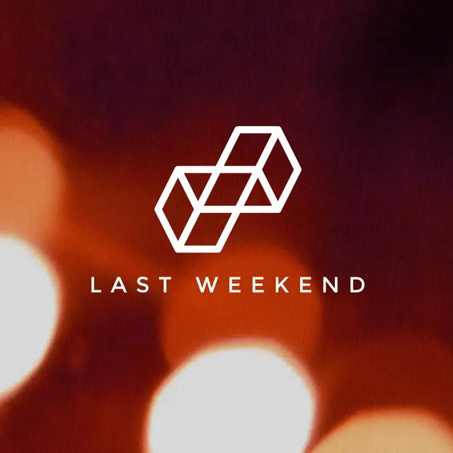 Last Weekend - Chad Jackson Remix