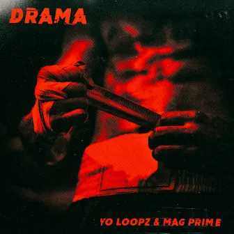 Drama by Yo Loopz