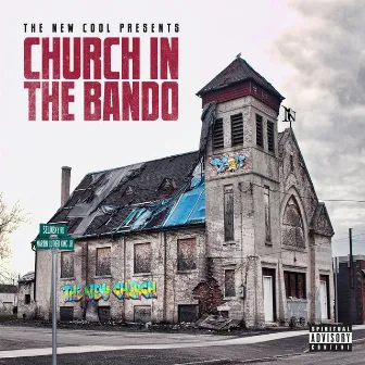 Church In Da Bando by The New Cool