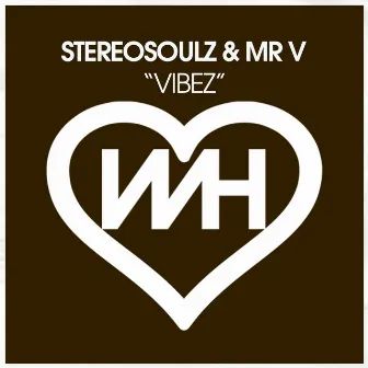 Vibez by Mr V