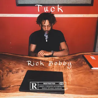 Rick Bobby by Tuck