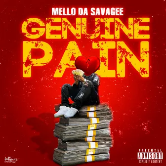 Genuine Pain by Mello Da Savagee