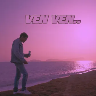 Ven Ven by Scott Lli