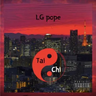 Tai Chi by LG Pope